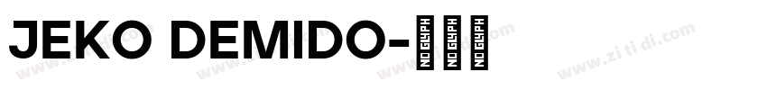 JEKO DEMIDO字体转换